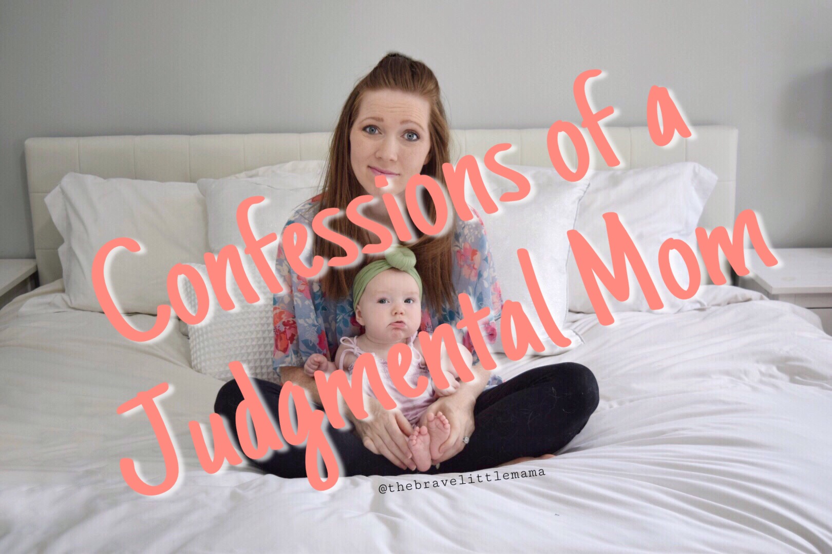 Confessions of a Former Judgmental Mama